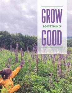 Grow Something Good 2026